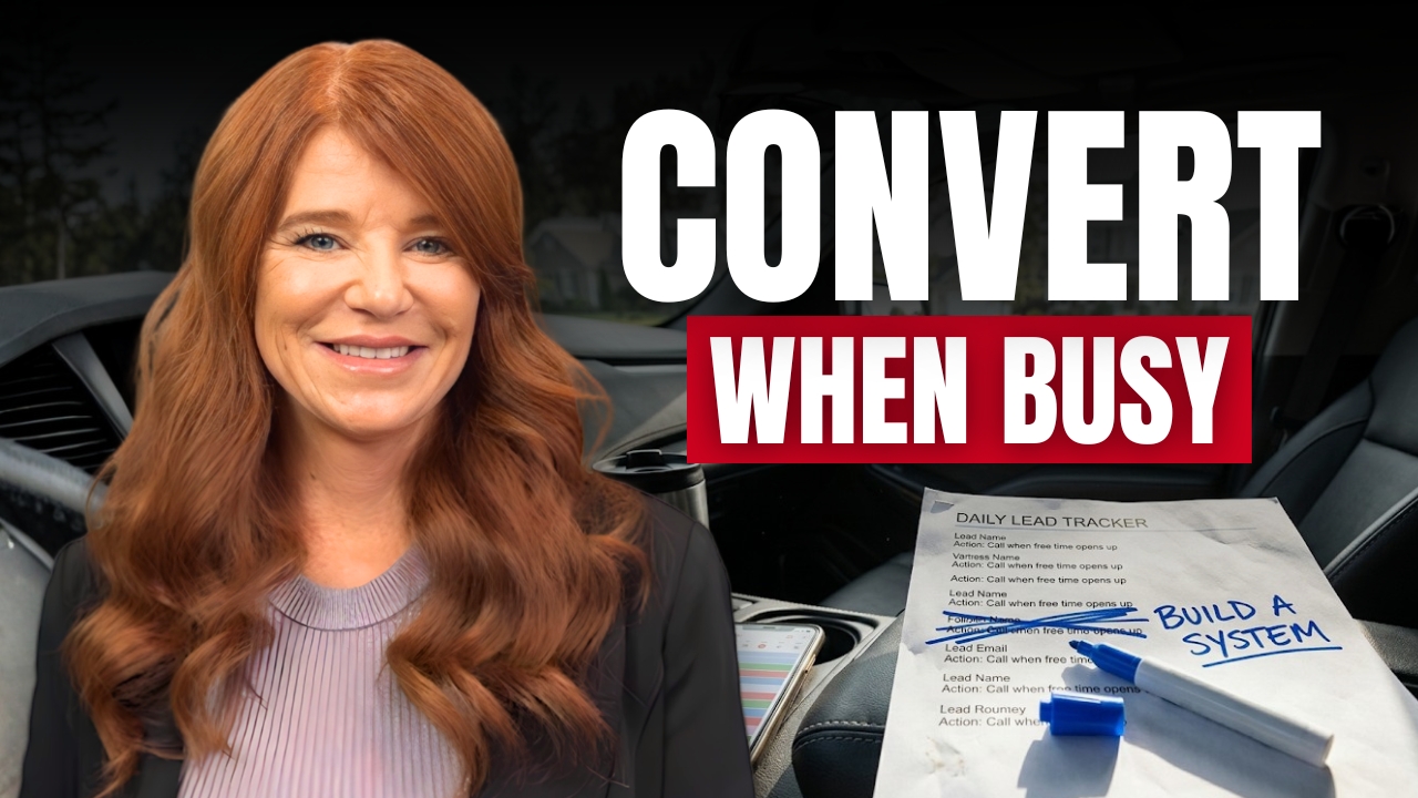 How to Convert Leads When Your Schedule Is Packed