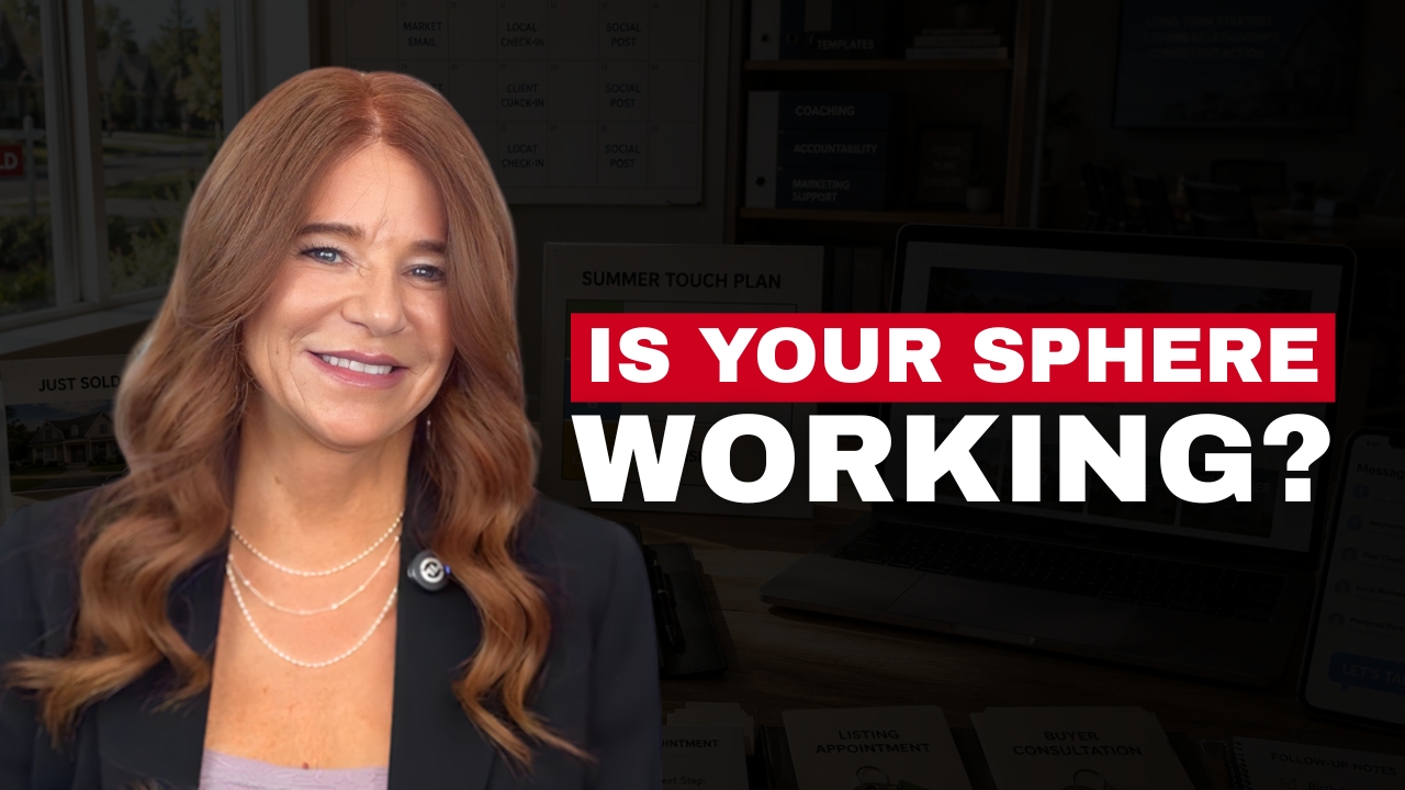 Your Sphere Is Your Most Valuable Lead Source—Are You Using It This Summer?